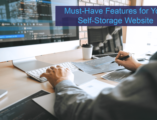 Must-Have Features for Your Self-Storage Website